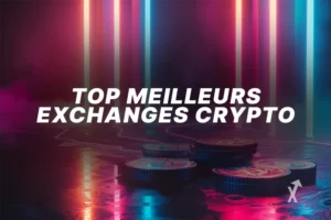 meilleur exchange crypto